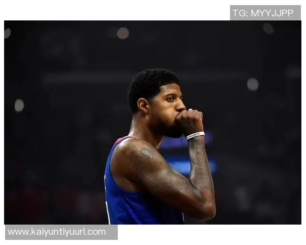 乔治今日对阵快船复出迎赛季首秀球迷期待已久